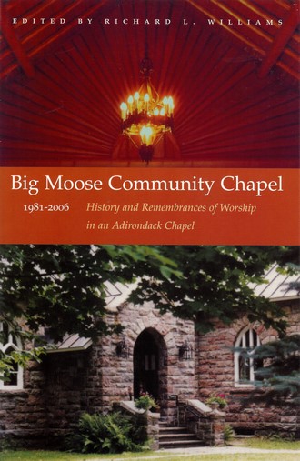 Big Moose Community Chapel History